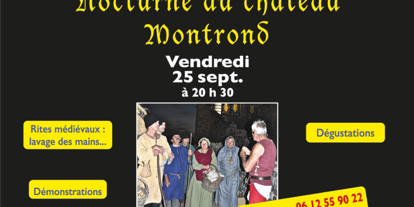 Visite nocturne du château de Montrond : remontez le temps à la lueur de la nuit
